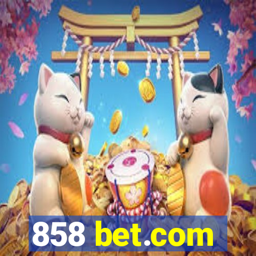 858 bet.com